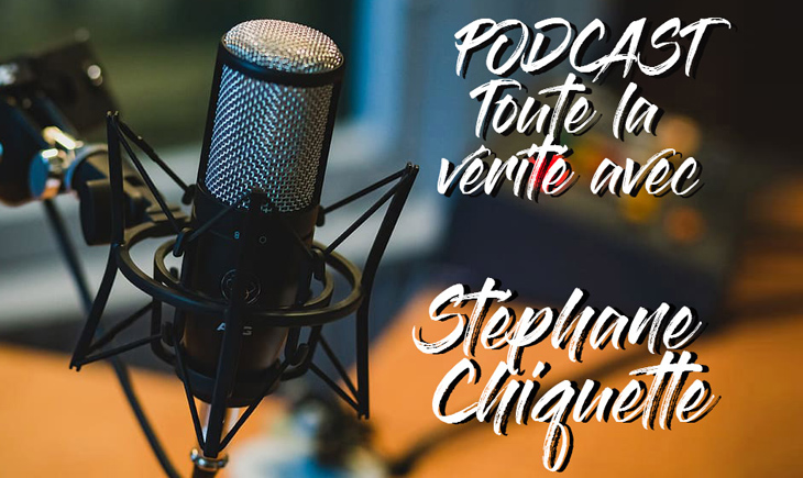 Toute la VÃ©ritÃ© avec StÃ©phane Chiquette